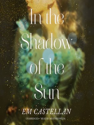 cover image of In the Shadow of the Sun